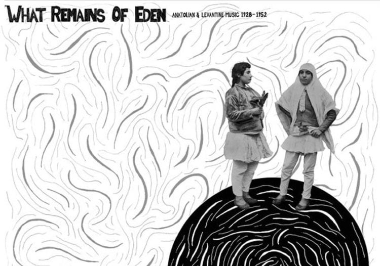 Το εξώφυλλο του δίσκου «What Remains of Eden: Anatolian & Levantine Music from 78s, ca. 1928​-​52», της Mississippi/Canary Records, φιλοτέχνησε ο Eric Isaacson