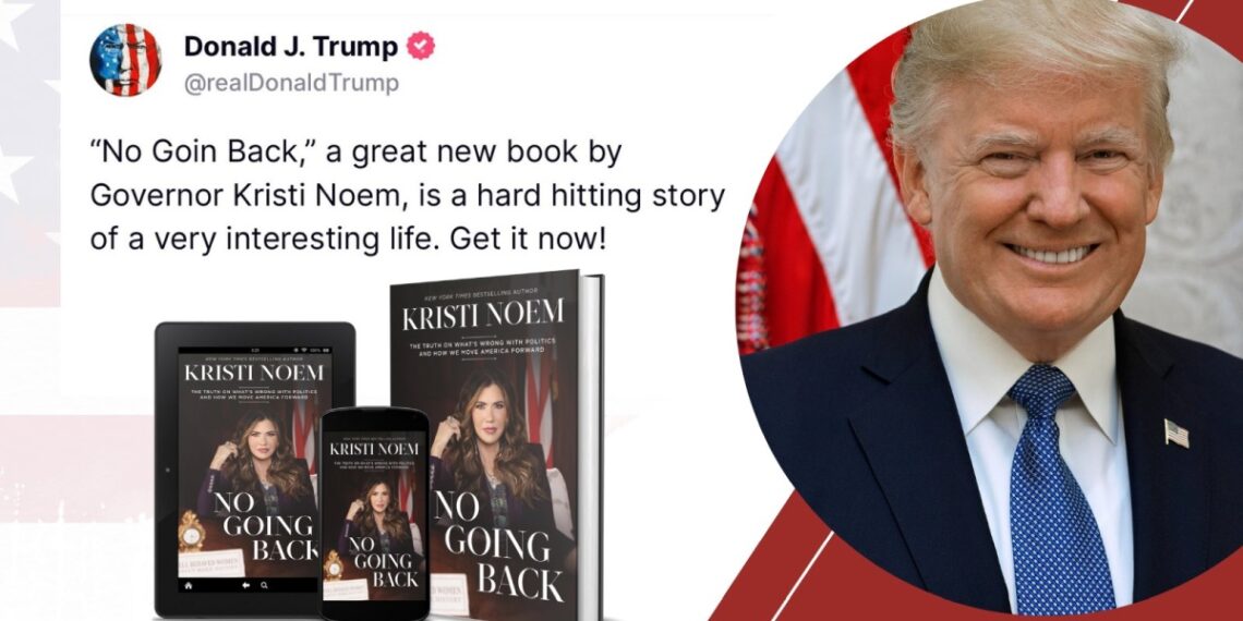Tweet του Ντόναλντ Τραμπ για το βιβλίο της Κρίστι Νόουμ (φωτ.:twitter.com/KristiNoem)